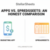 Budgeting Apps vs. Spreadsheets: The Honest Comparison Nobody Wants to Write